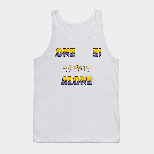 Alone Tank Top by stefy